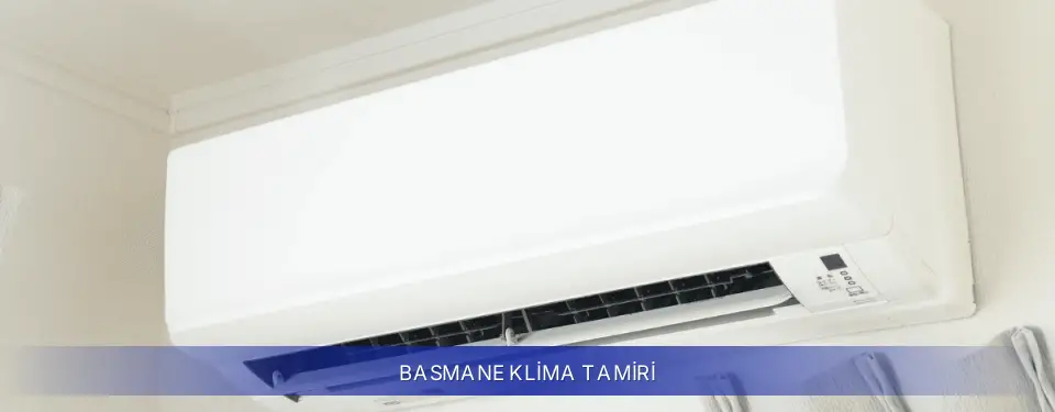 Basmane İlçemi Samsung Klima Tamiri